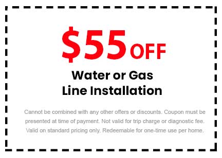 Discount on Water or Gas Line Installation